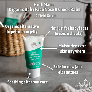 Organic Baby Face Nose & Cheek Balm: A Field Guide